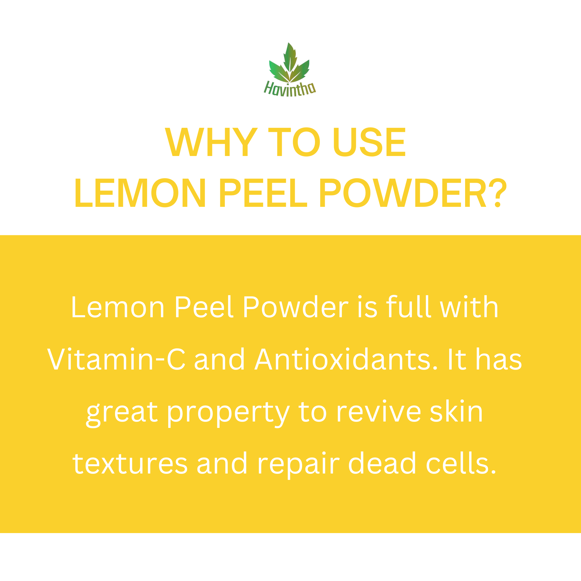 Havintha Natural Lemon Peel Powder for Face Pack | Bright Skin -  8 oz | 0.5 lb | 227 gm